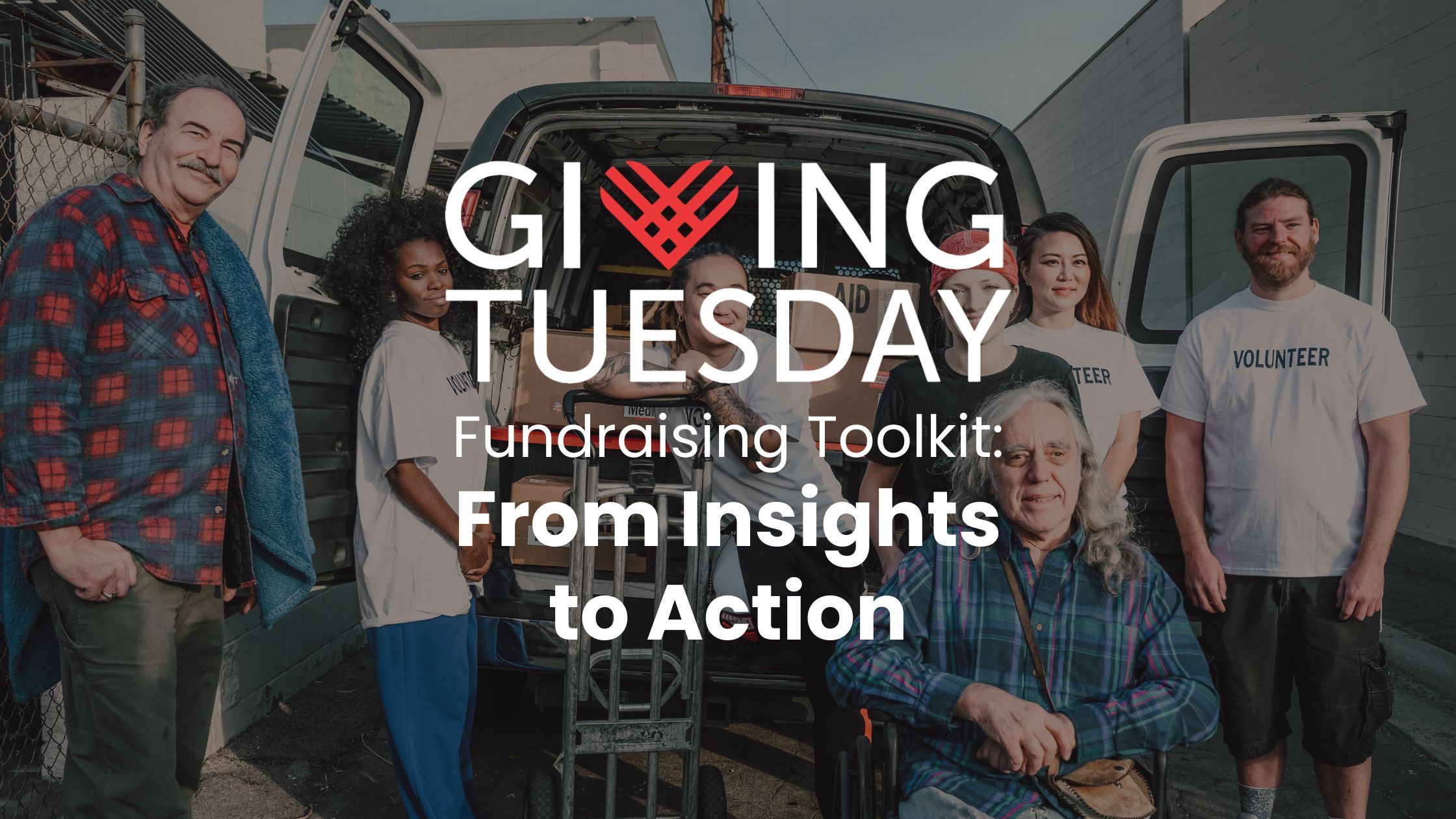 Giving Tuesday Fundraising Toolkit: From Insights to Action